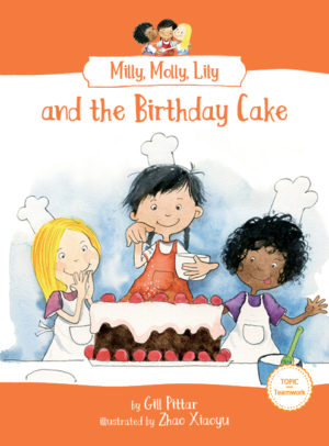 Milly, Molly, Lily and the Birthday Cake book cover